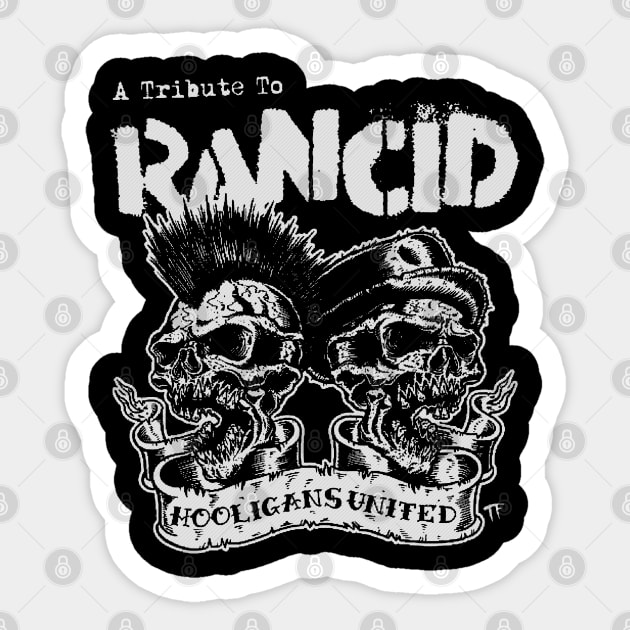 a tribute to rancid Sticker by instri